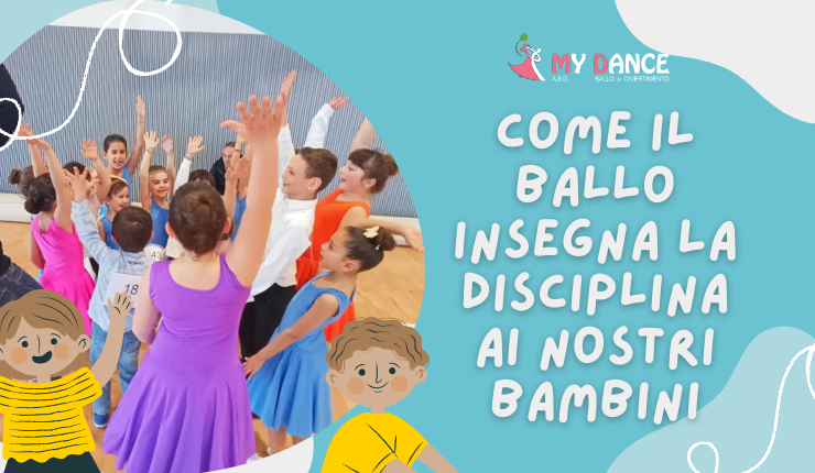 Come il ballo insegna la disciplina ai nostri bambini