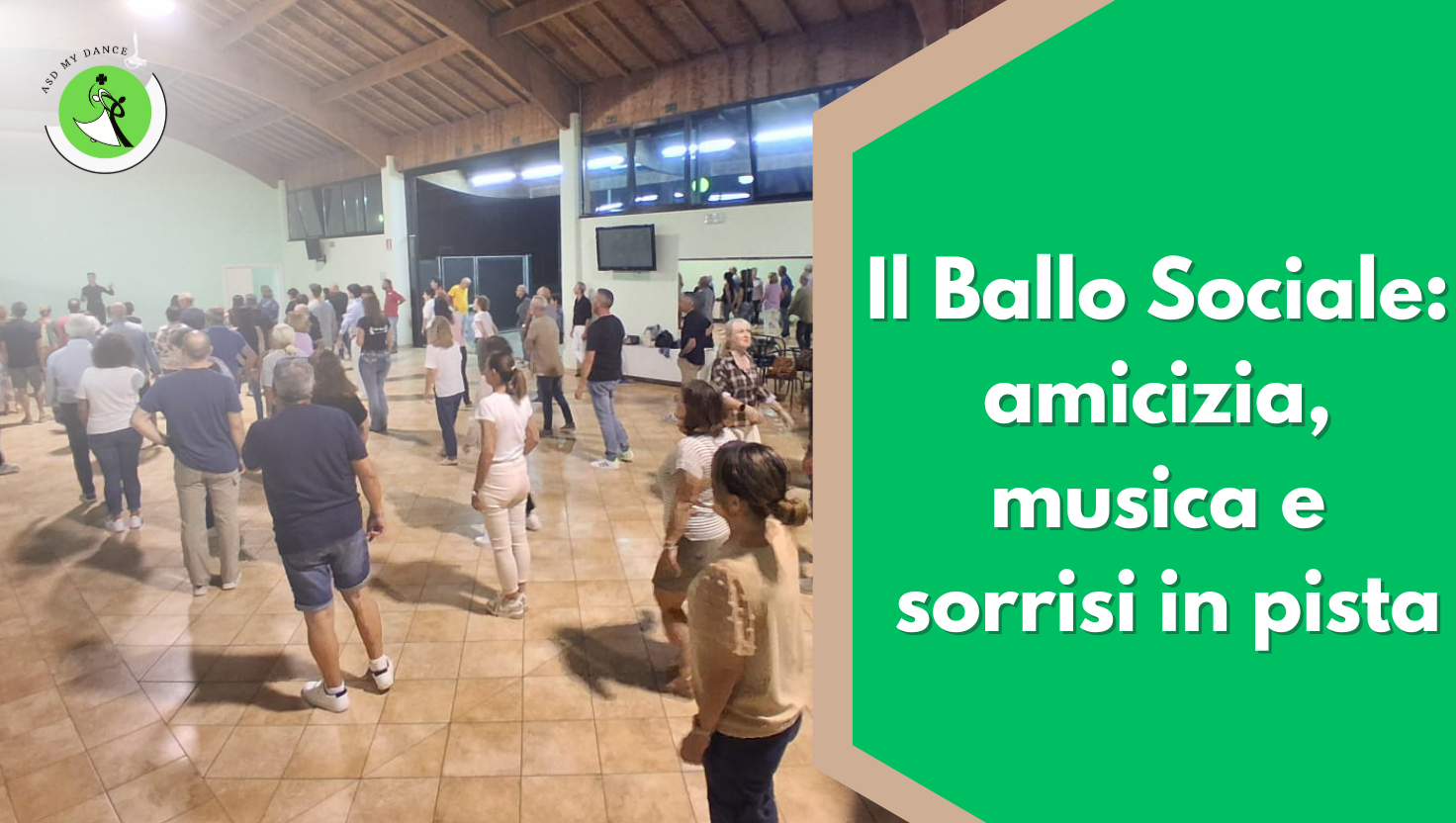 Il Ballo Sociale: amicizia, musica e sorrisi in pista